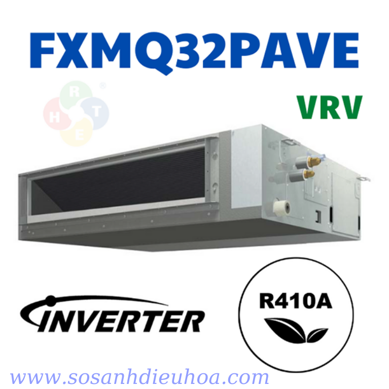 Dàn Lạnh Điều Hoà Trung Tâm VRV Giấu Trần Nối Ống Gió FXMQ32PAVE - HRT