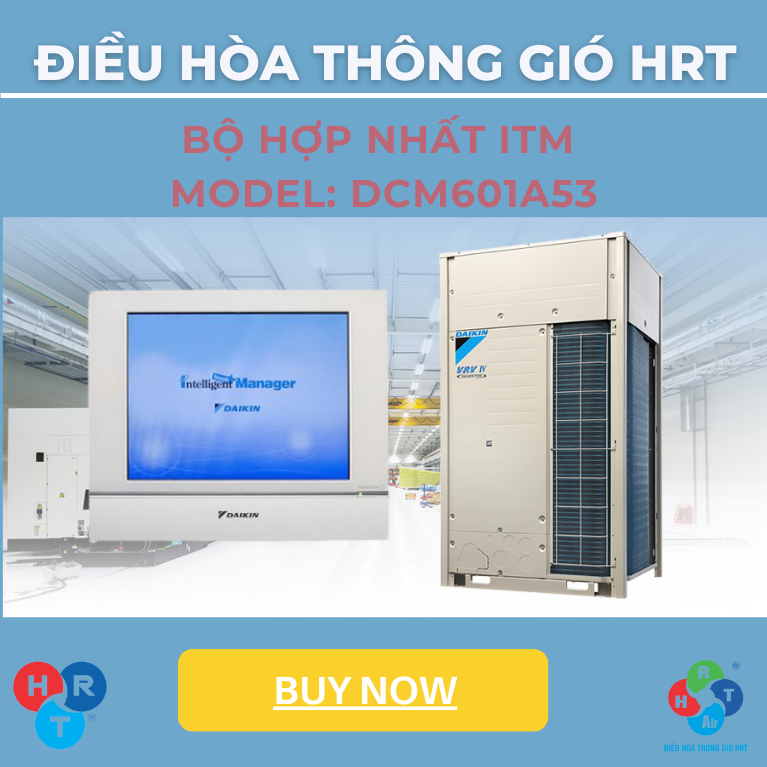 Bộ hợp nhất iTM Model: DCM601A53 - HRT