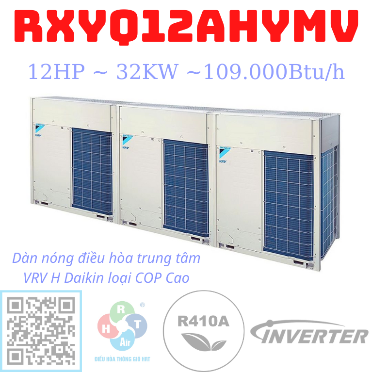 Dàn Nóng VRV-H Daikin Loại Cop Cao RXYQ12AHYMV 12HP 2 Chiều - HRT