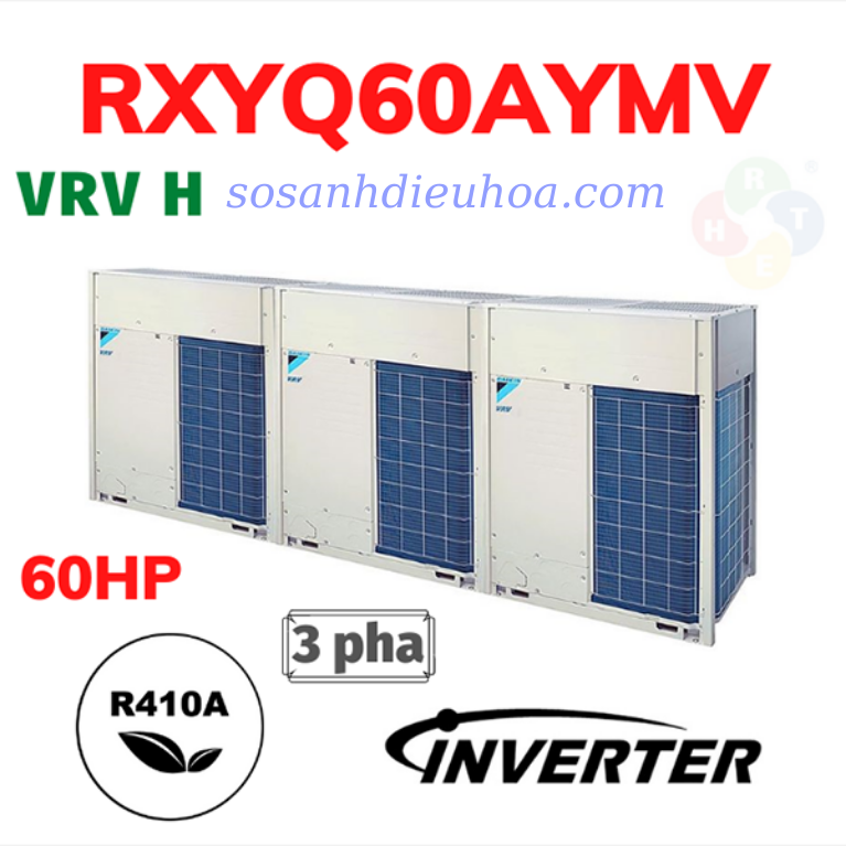 Dàn Nóng Daikin Loại Tiêu Chuẩn 2 Chiều VRV H 60HP RXYQ60AYMV - HRT