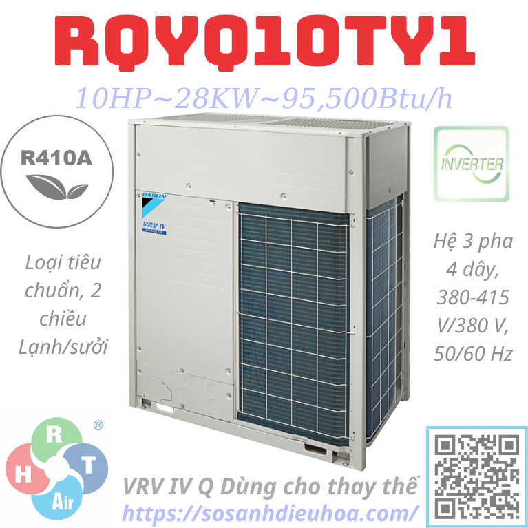 Dàn Nóng Daikin VRV IV Q series 2 Chiều 10HP RQYQ10TY1 - HRT