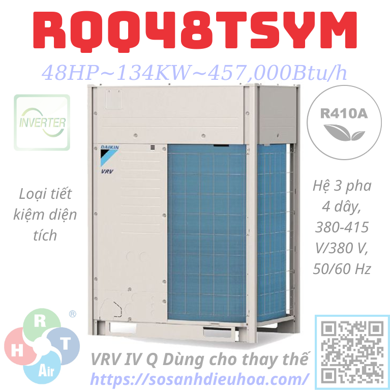 Dàn Nóng Daikin VRV IV Q series 1 Chiều 48HP RQQ48TSYM - HRT