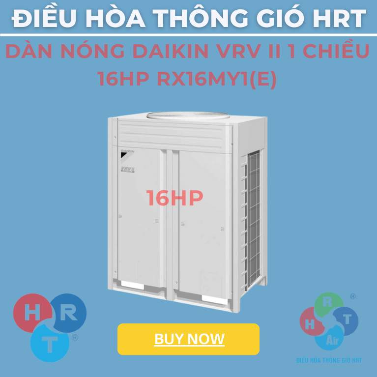 Dàn Nóng Daikin VRV II 1 Chiều 16HP - HRT