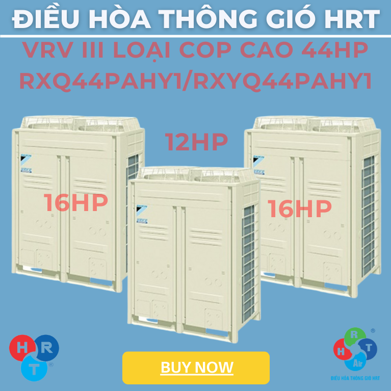 Dàn Nóng VRV III Loại COP Cao 44HP - HRT