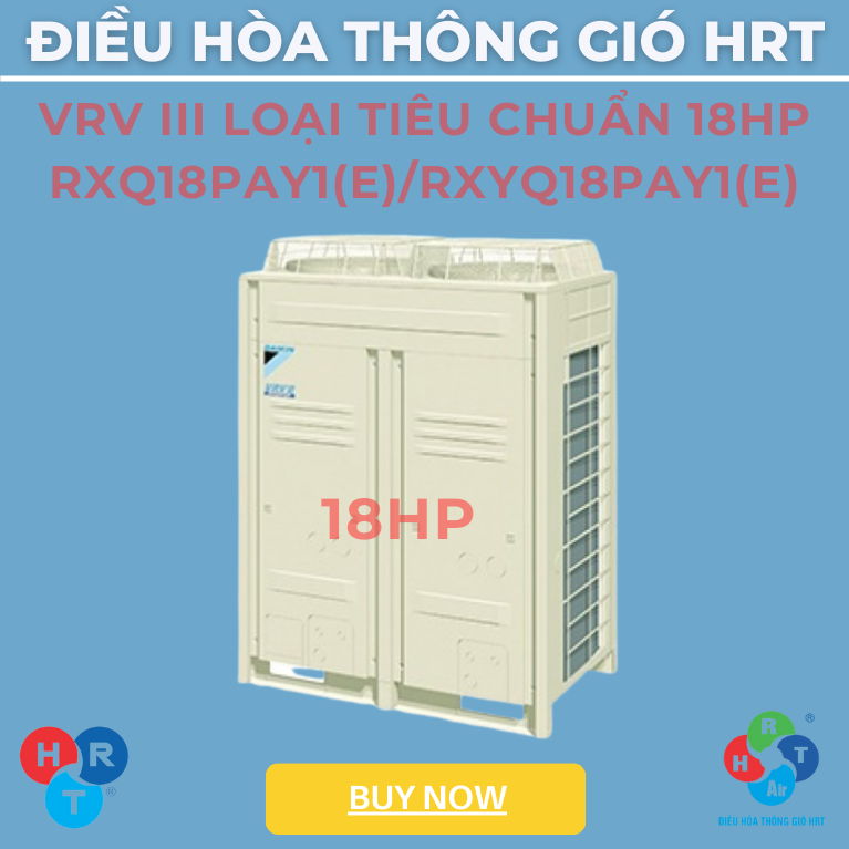 Dàn Nóng VRV III Loại Tiêu Chuẩn 18HP - HRT