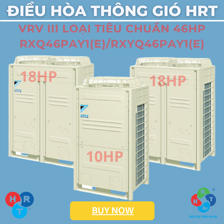 Dàn Nóng VRV III Loại Tiêu Chuẩn 46HP - HRT