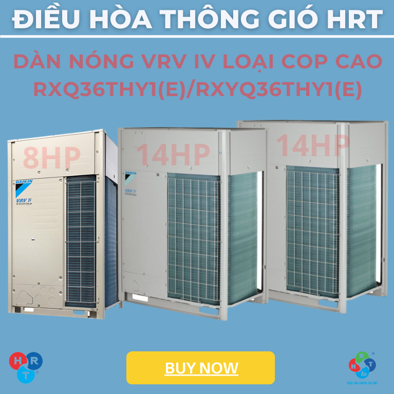 Dàn Nóng VRV IV Loại COP Cao 36HP - HRT