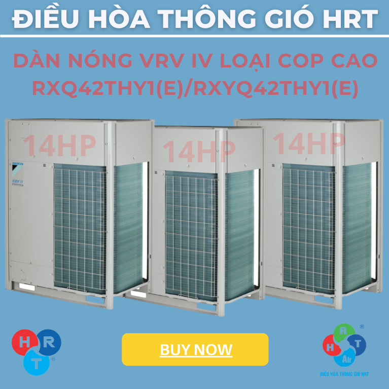 Dàn Nóng VRV IV Loại COP Cao 42HP - HRT