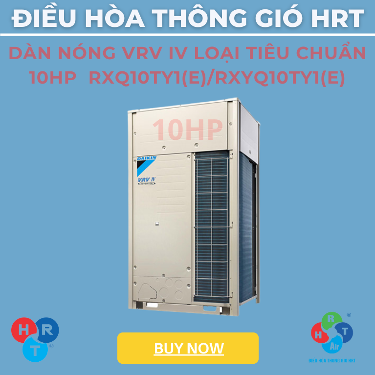 Dàn Nóng VRV IV Loại Tiêu Chuẩn 10HP - HRT