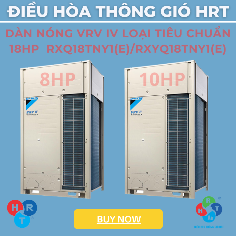 Dàn Nóng VRV IV Loại Tiêu Chuẩn 18HP - HRT