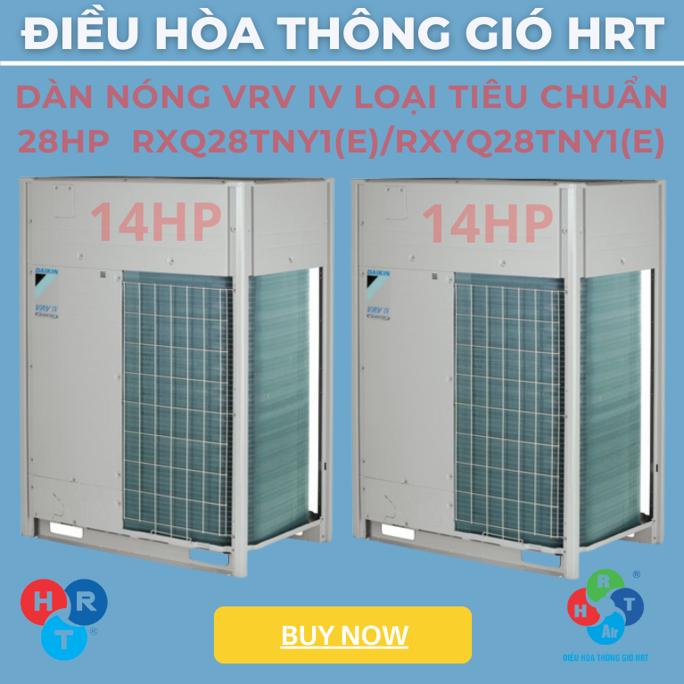 Dàn Nóng VRV IV Loại Tiêu Chuẩn 28HP - HRT