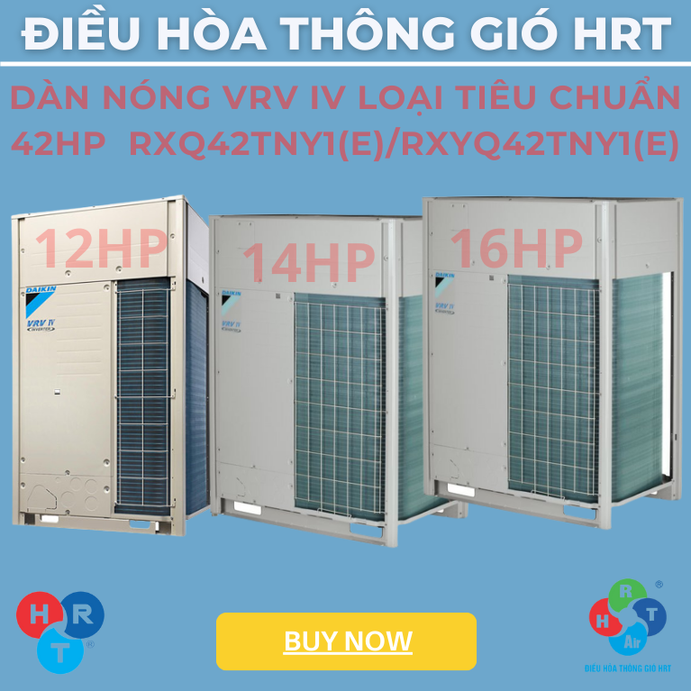 Dàn Nóng VRV IV Loại Tiêu Chuẩn 42HP - HRT