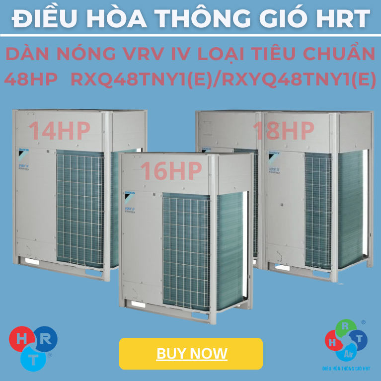 Dàn Nóng VRV IV Loại Tiêu Chuẩn 48HP - HRT