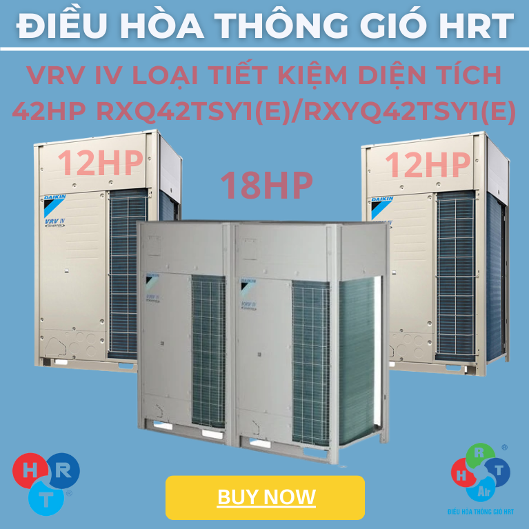 Dàn Nóng VRV IV Loại tiết kiệm diện tích 42HP - HRT