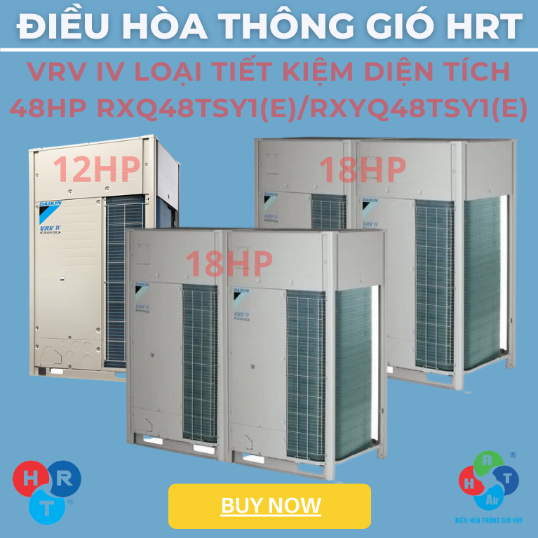 Dàn Nóng VRV IV Loại tiết kiệm diện tích 48HP - HRT