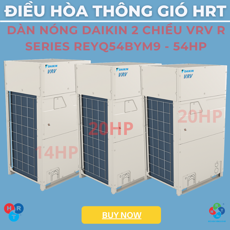 Dàn Nóng Daikin 2 Chiều VRV R Series REYQ54BYM9 - HRT